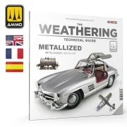 THE WEATHERING TECHNICAL GUIDE 01 - Metallized (English, Castellano... THE WEATHERING TECHNICAL GUIDE 01 - Metallized (English, Castellano...