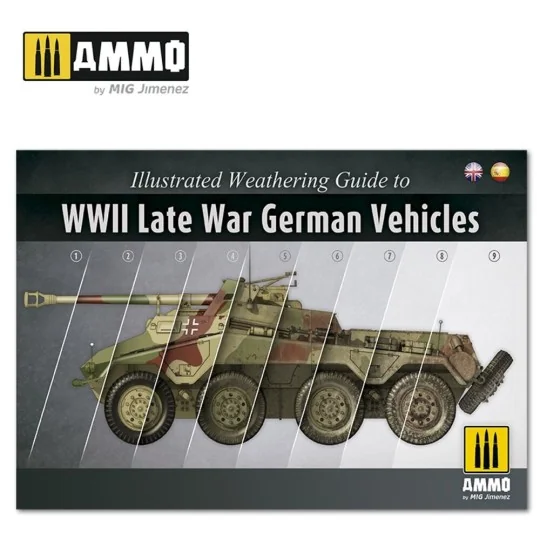 Illustrated Weathering Guide to WWII Late German Vehicles (English,...