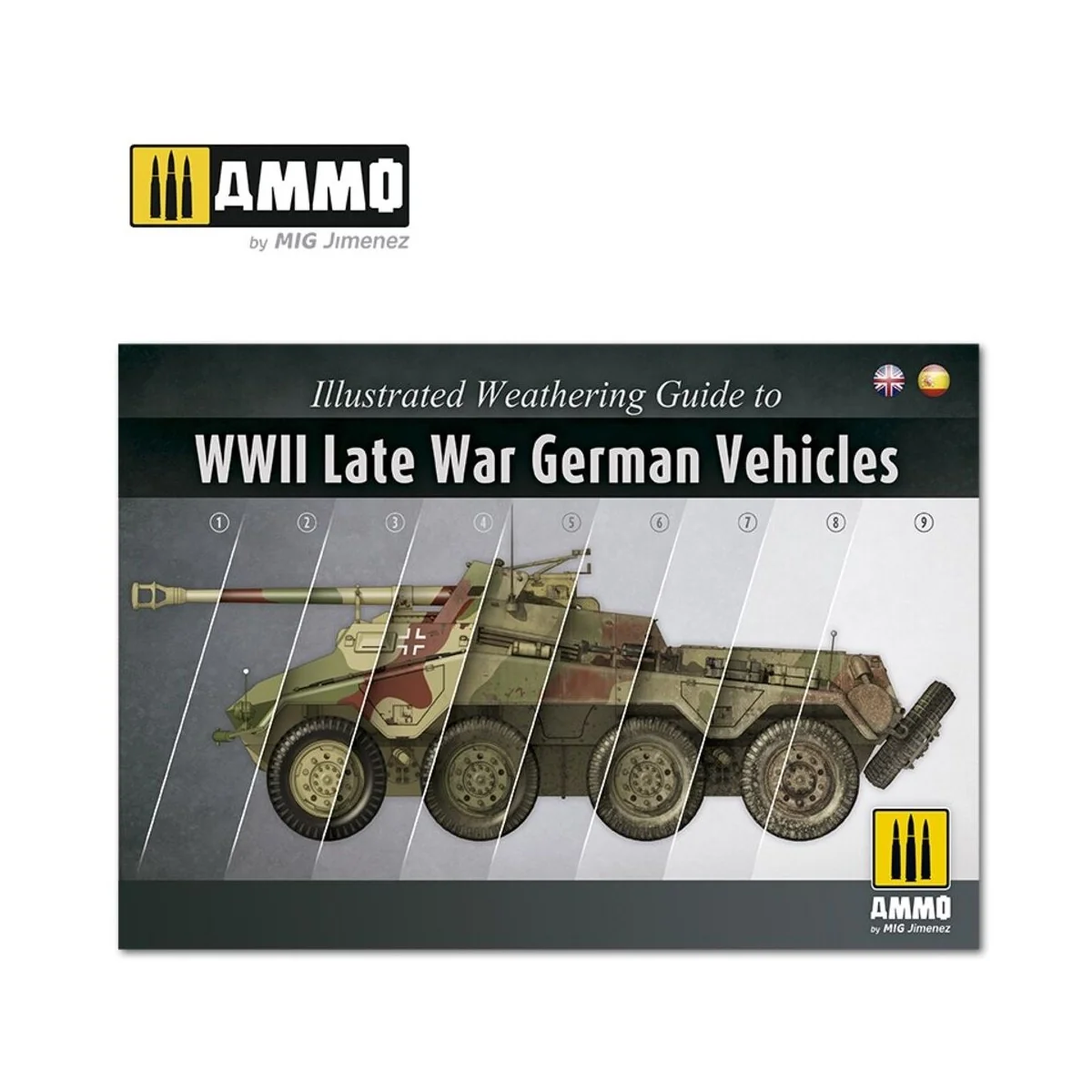 Illustrated Weathering Guide to WWII Late German Vehicles (English,...