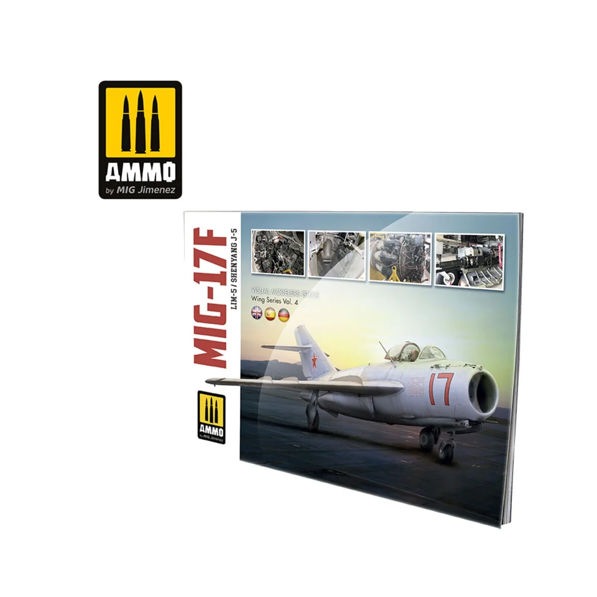 MIG-17F / LIM-5 / SHENYANG J-5 – VISUAL MODELERS GUIDE (Multilingua...