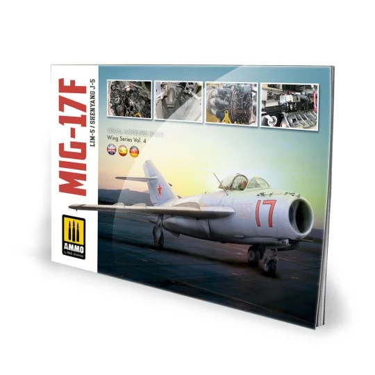 MIG-17F / LIM-5 / SHENYANG J-5 – VISUAL MODELERS GUIDE (Multilingua...