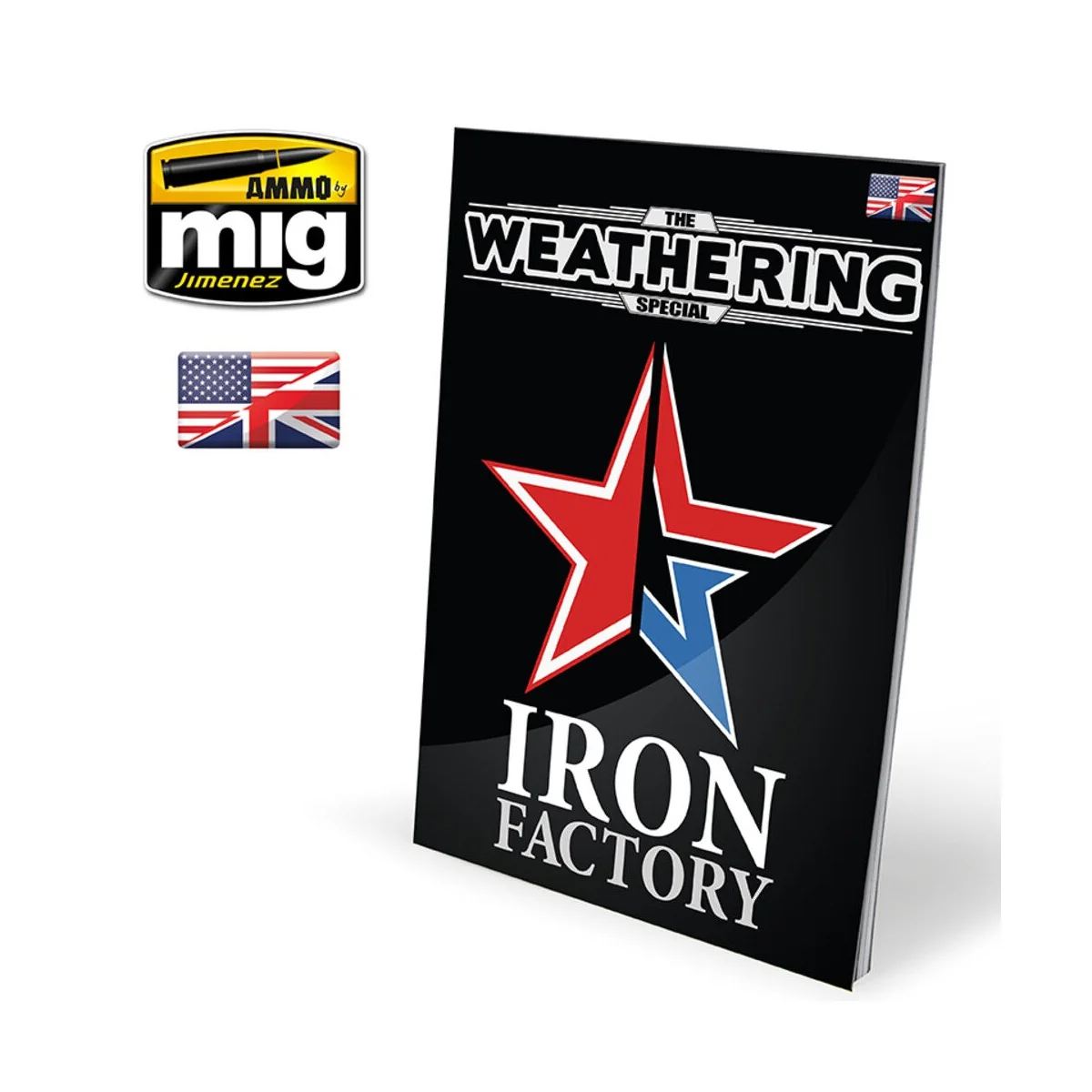 THE WEATHERING SPECIAL - Iron Factory (English) - AMMO by MIG Jimen...