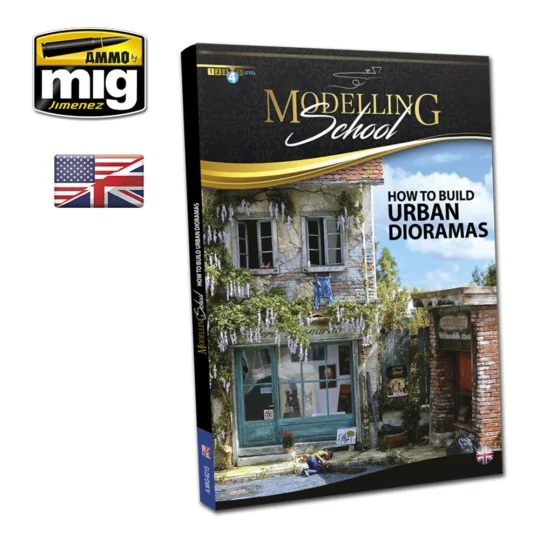 MODELLING SCHOOL - Urban Dioramas (English) - AMMO by MIG Jimenez A...
