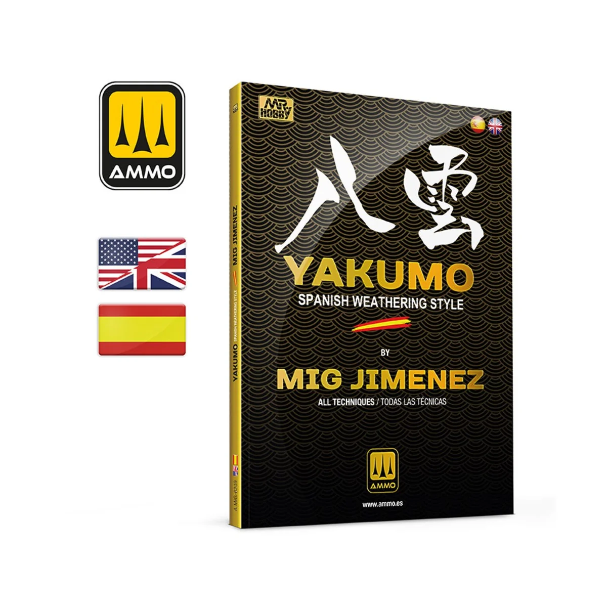 Yakumo by Mig Jimenez – MULTILINGUAL BOOK - AMMO by MIG Jimenez A.M...