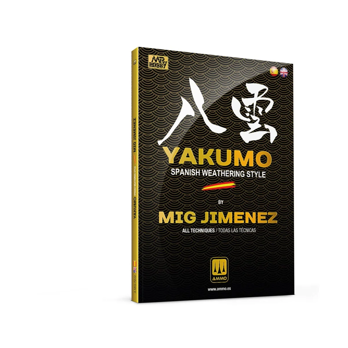 Yakumo by Mig Jimenez – MULTILINGUAL BOOK - AMMO by MIG Jimenez A.M...
