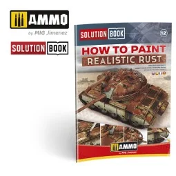 SOLUTION BOOK 12 - How to Paint Realistic Rust (English, Castellano...
