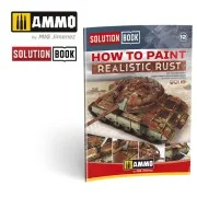 SOLUTION BOOK 12 - How to Paint Realistic Rust (English, Castellano...