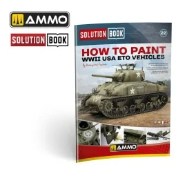 SOLUTION BOOK 22 - How to Paint WWII ETO vehicles - MULTILINGUAL BO...