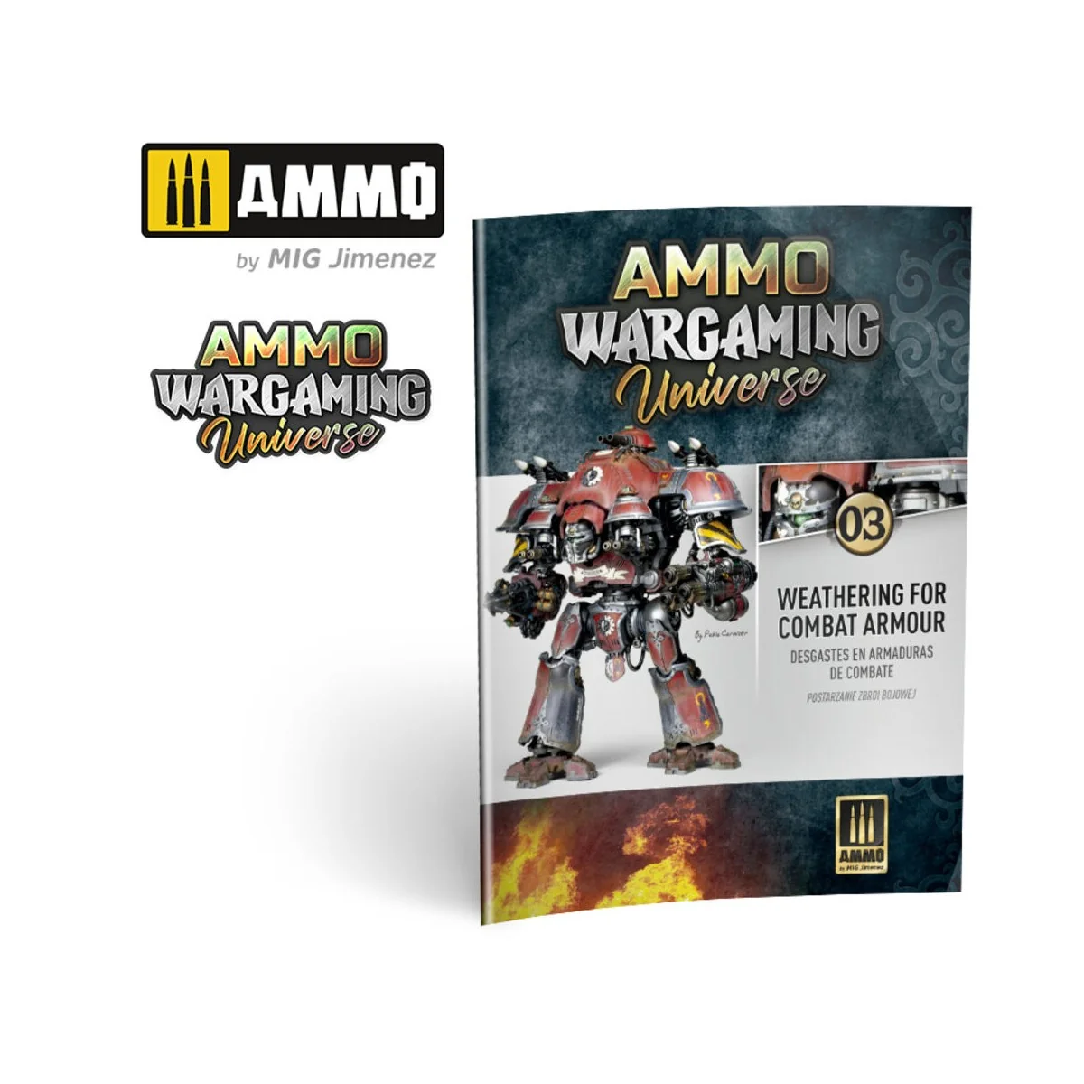 AMMO WARGAMING UNIVERSE Book 03 - Weathering Combat Armour (English...