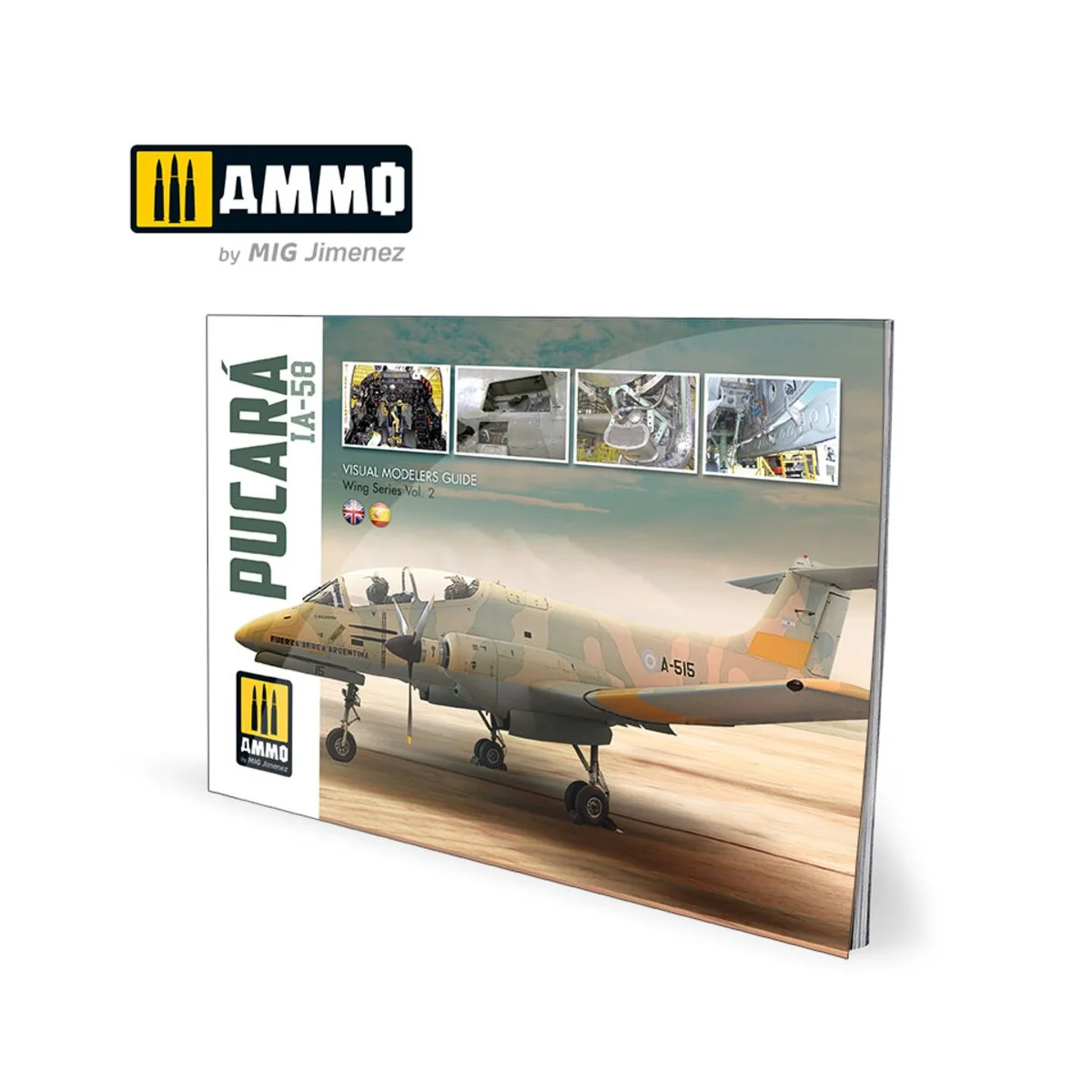 IA-58 Pucará - VISUAL MODELERS GUIDE (English, Castellano) - AMMO b...