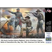 Do or die!18th Infantry Regiment of North Carolina.U.S. Civil War S... Do or die!18th Infantry Regiment of North Carolina.U.S. Civil War S...