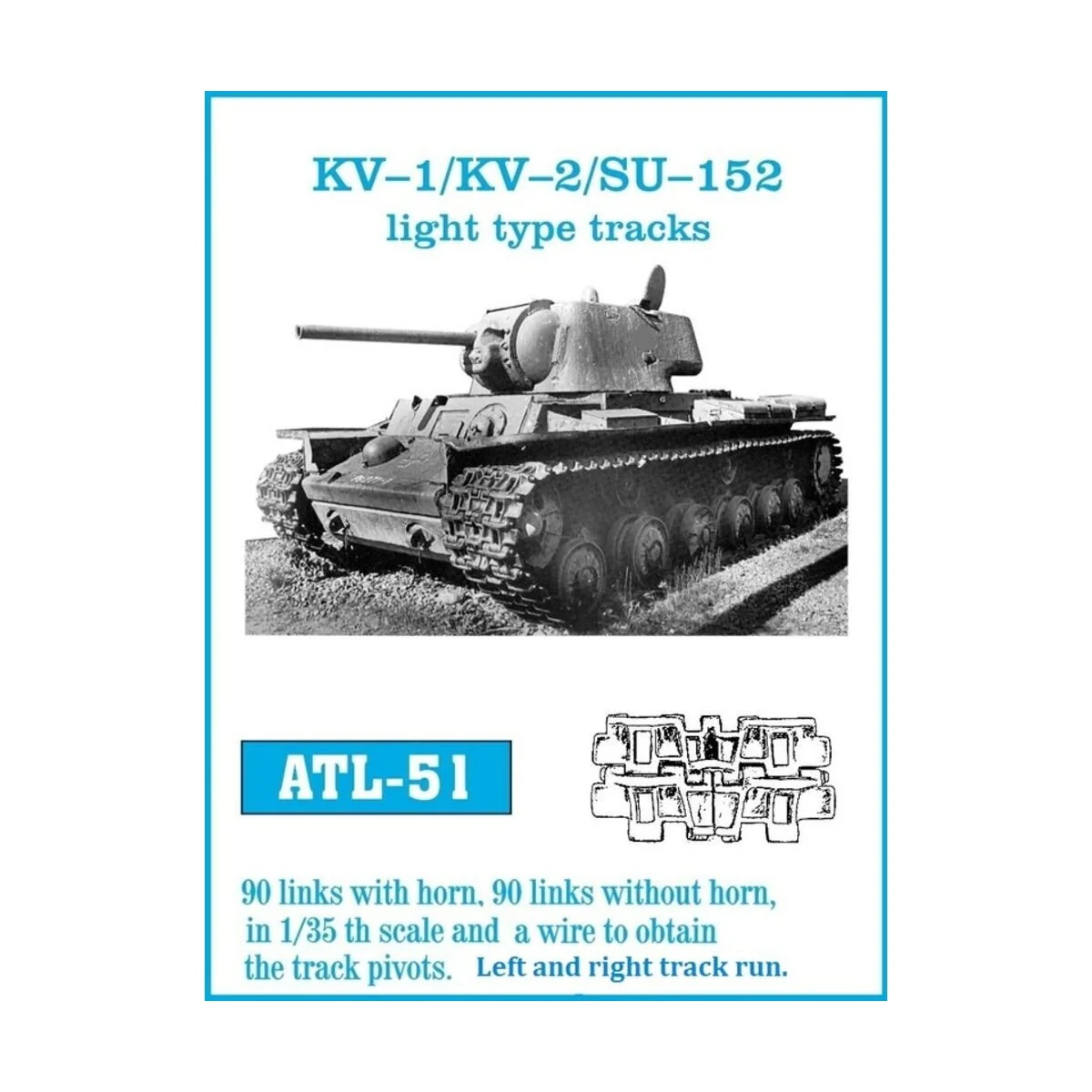 Tracks for KV-I/ KV-II. Light type track, 1/35 - Friulmodel ATL-051