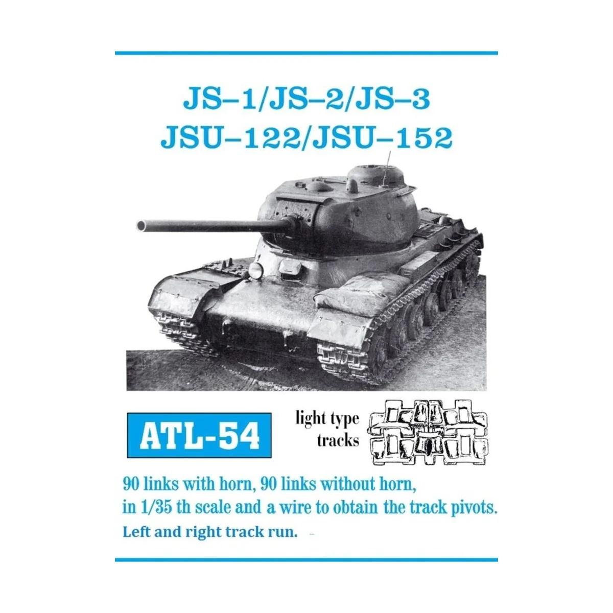 Tracks for JS-I + II + III/ JSU-122/152, 1/35 - Friulmodel ATL-054 Tracks for JS-I + II + III/ JSU-122/152, 1/35 - Friulmodel ATL-054