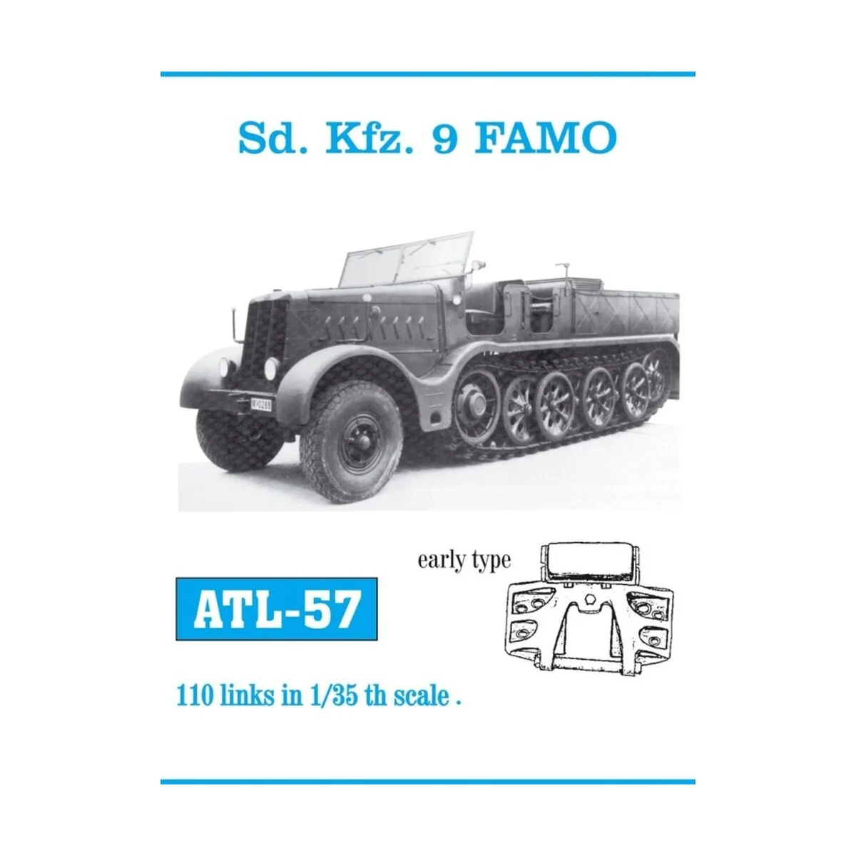 Tracks for Sd.Kfz.9 FAMO. early. - Friulmodel ATL-057