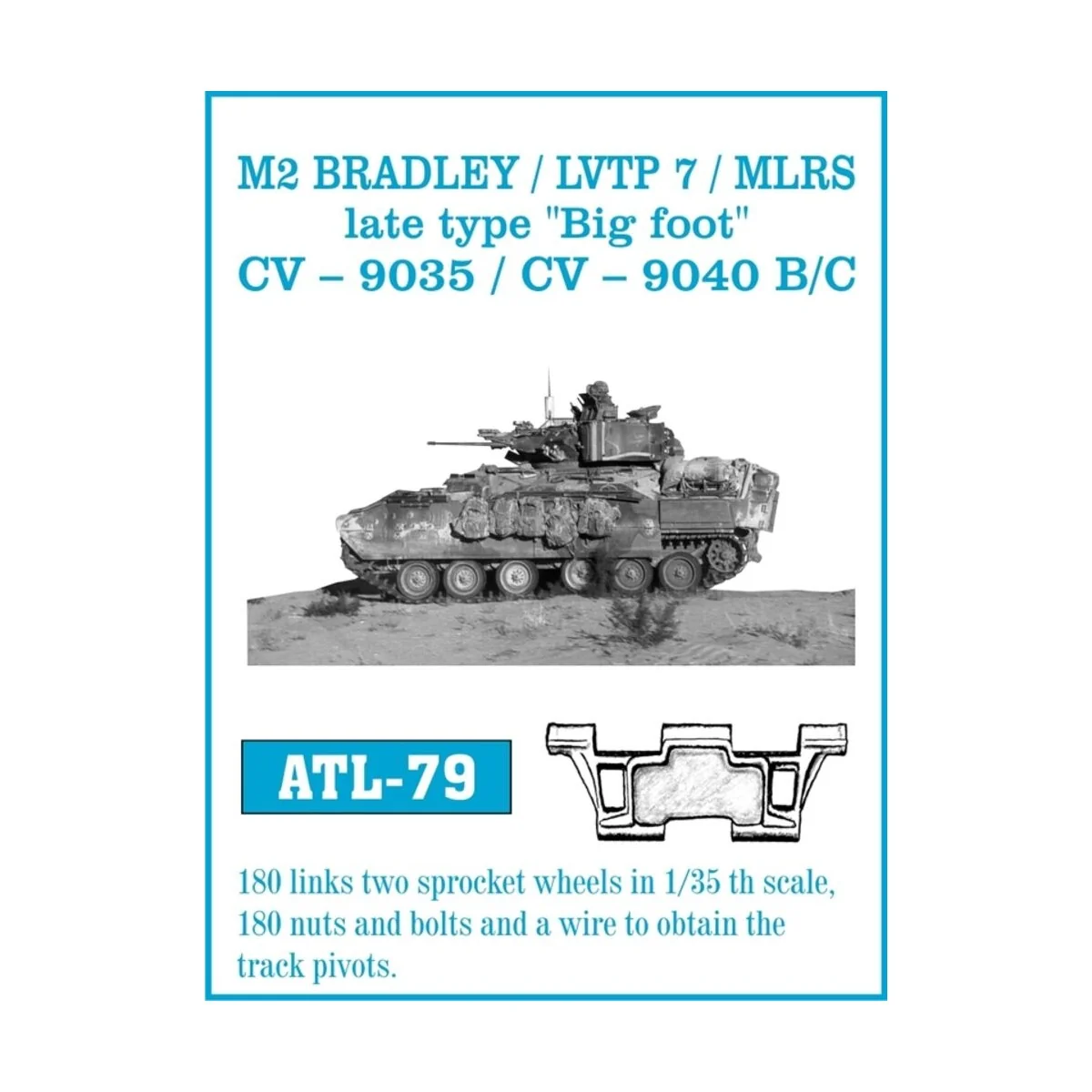 Tracks for M2 Bradley/LVTP 7/MLRS late 'Big foot', 1/35 - Friulmode... Tracks for M2 Bradley/LVTP 7/MLRS late 'Big foot', 1/35 - Friulmode...
