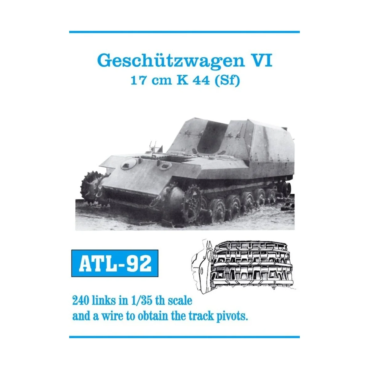 Tracks for Geschützwagen VI 17cm K44 (Sf), 1/35 - Friulmodel ATL-092 Tracks for Geschützwagen VI 17cm K44 (Sf), 1/35 - Friulmodel ATL-092
