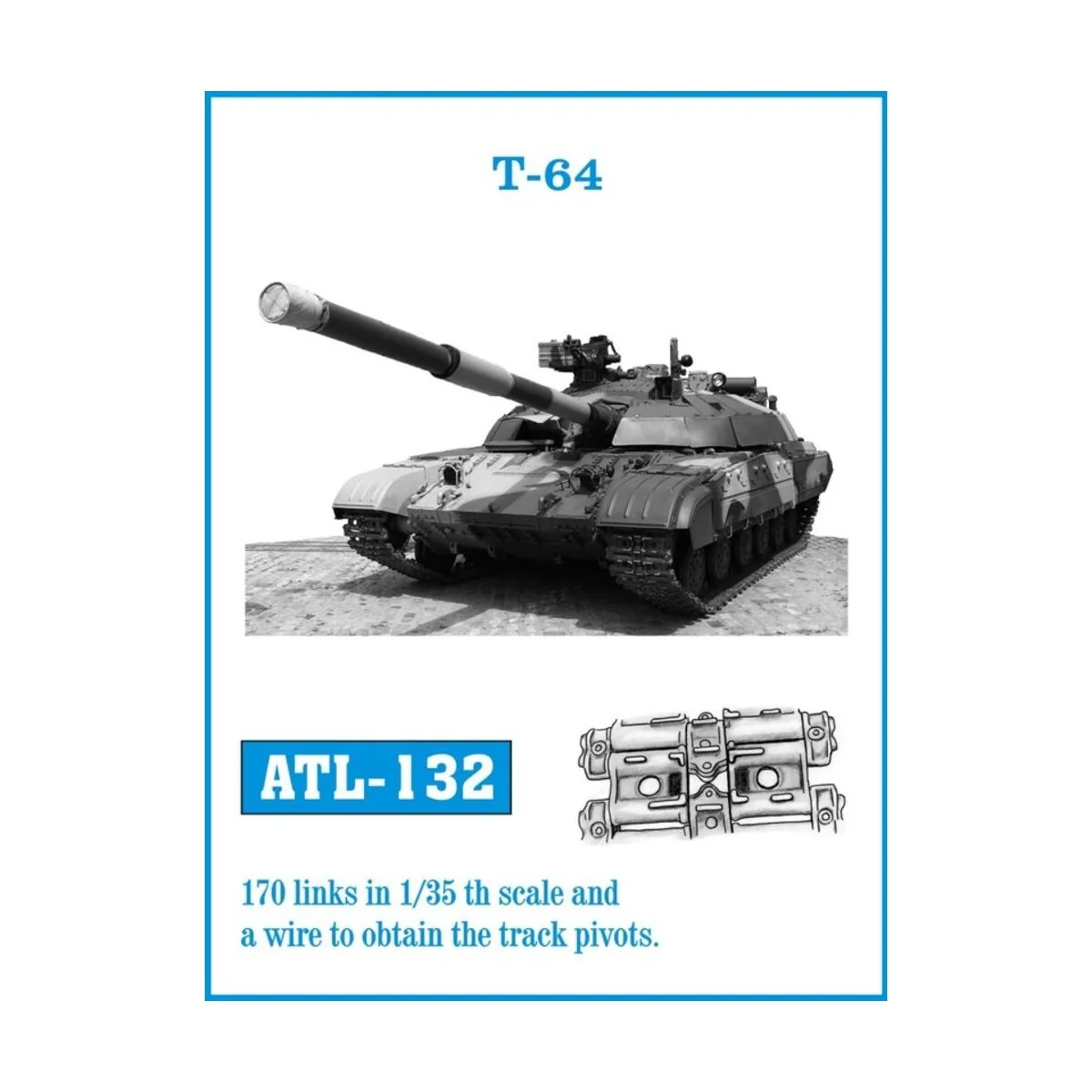 Tracks for T-64 - Friulmodel ATL-132
