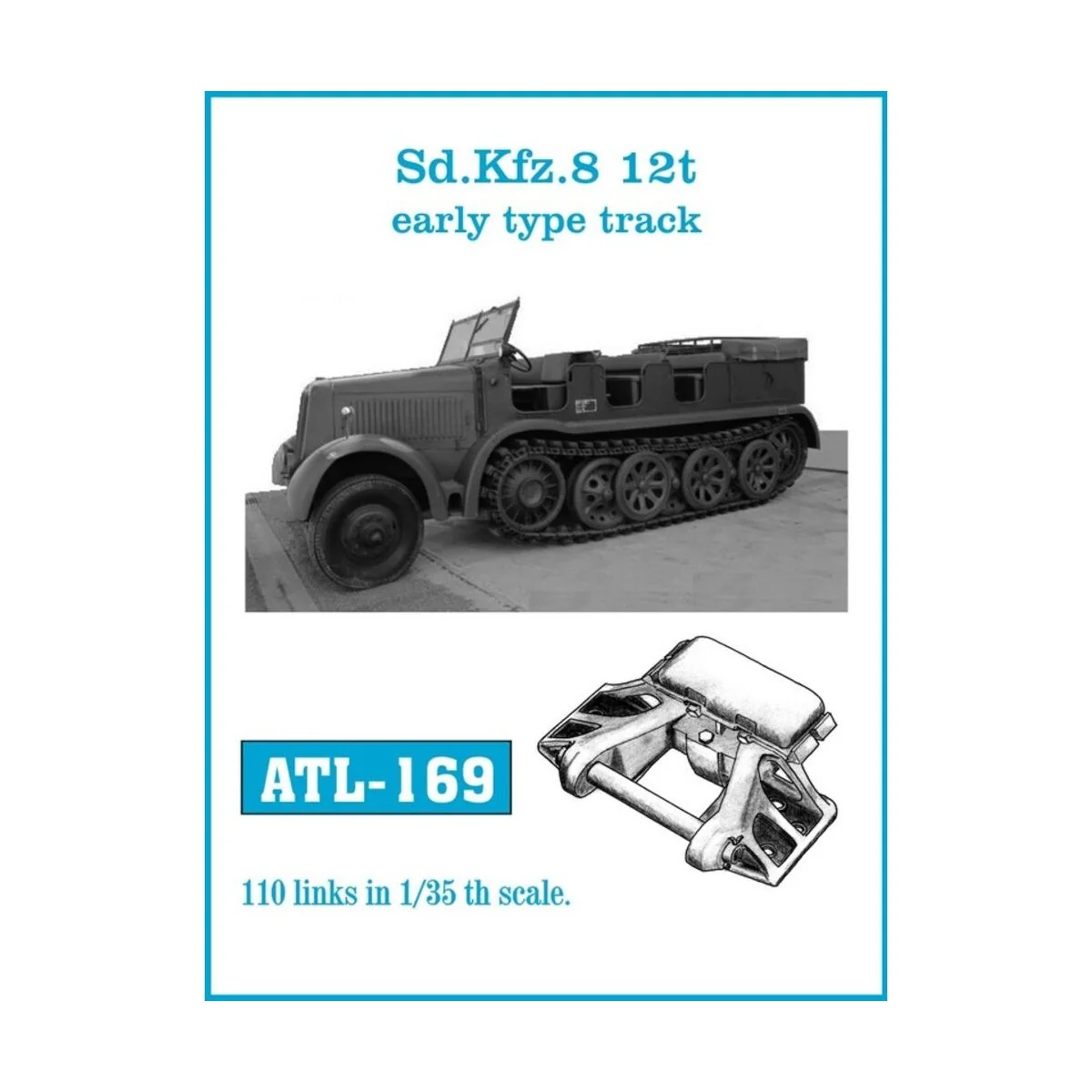Tracks for Sd.Kfz.8 12t early type track, 1/35 - Friulmodel ATL-169 Tracks for Sd.Kfz.8 12t early type track, 1/35 - Friulmodel ATL-169