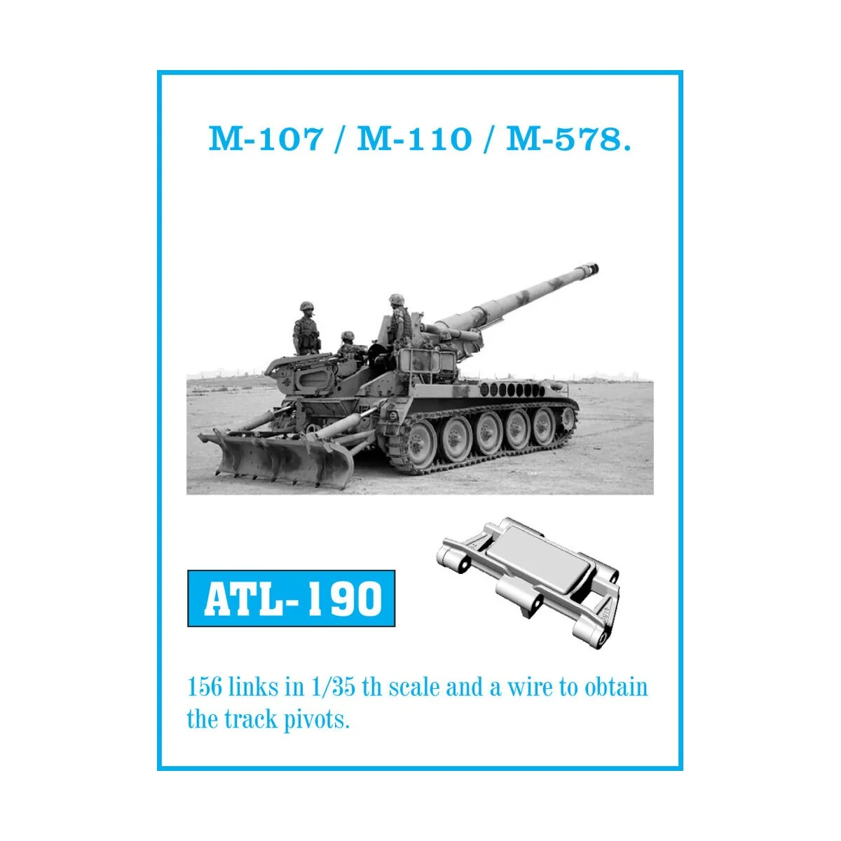 Tracks for M-107 / M-110 / M-578 - Friulmodel ATL-190