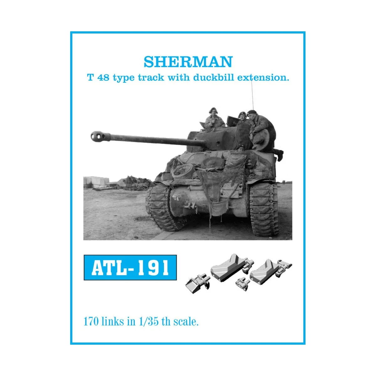 Tracks for SHERMAN T-48 type track with duckbill extension., 1/35 -... Tracks for SHERMAN T-48 type track with duckbill extension., 1/35 -...
