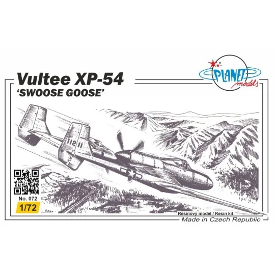 Vultee XP-54 ''Swoose Goose '' - Planet Models 129-PLT072 Vultee XP-54 ''Swoose Goose '' - Planet Models 129-PLT072