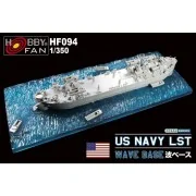 Wave Base for US Navy LST, 1/350 - Hobby Fan HF094