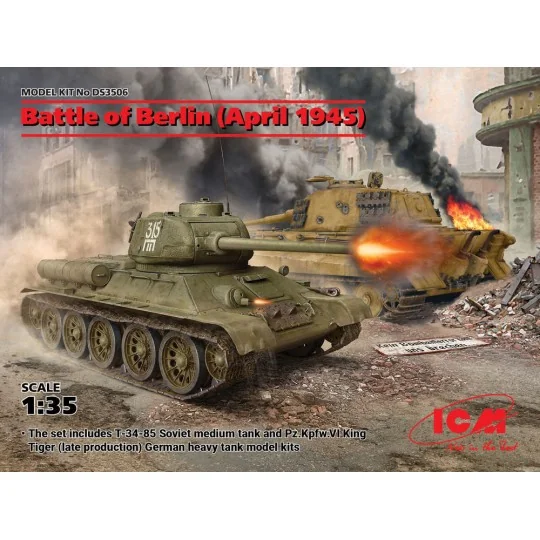 Battle of Berlin (April 1945) (T-34-85, King Tiger) - ICM DS3506
