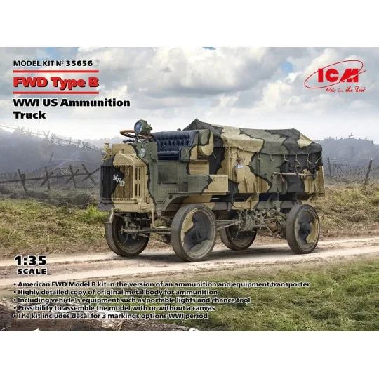 FWD Type B, WWI US Ammunition Truck, 1/35 - ICM 35656