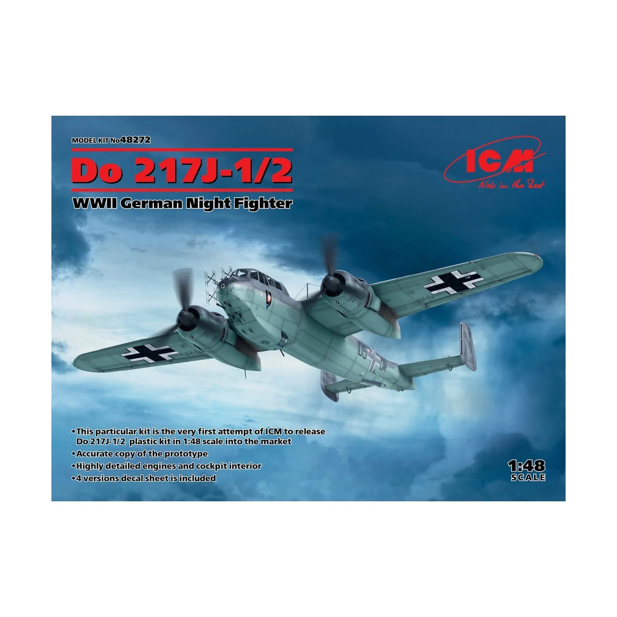 Do 217J-1/2, WWII German Night Fighter, 1/48 - ICM 48272 Do 217J-1/2, WWII German Night Fighter, 1/48 - ICM 48272