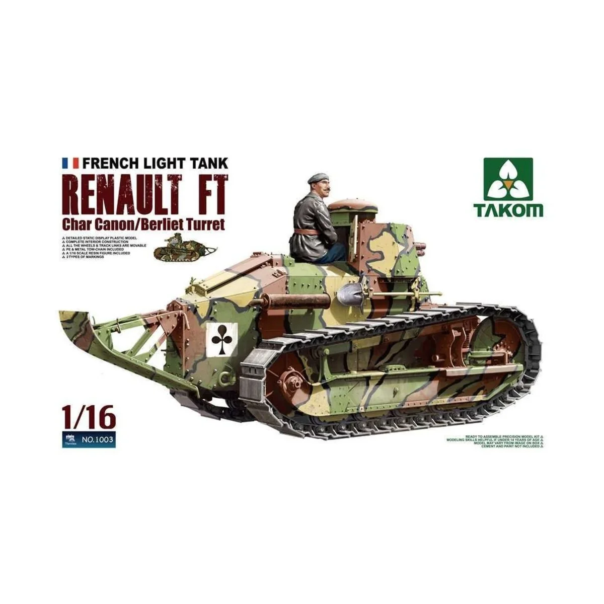 French Heavy Tank RENAULT FT char Canon/, 1/16 - Takom TAK1003 French Heavy Tank RENAULT FT char Canon/, 1/16 - Takom TAK1003