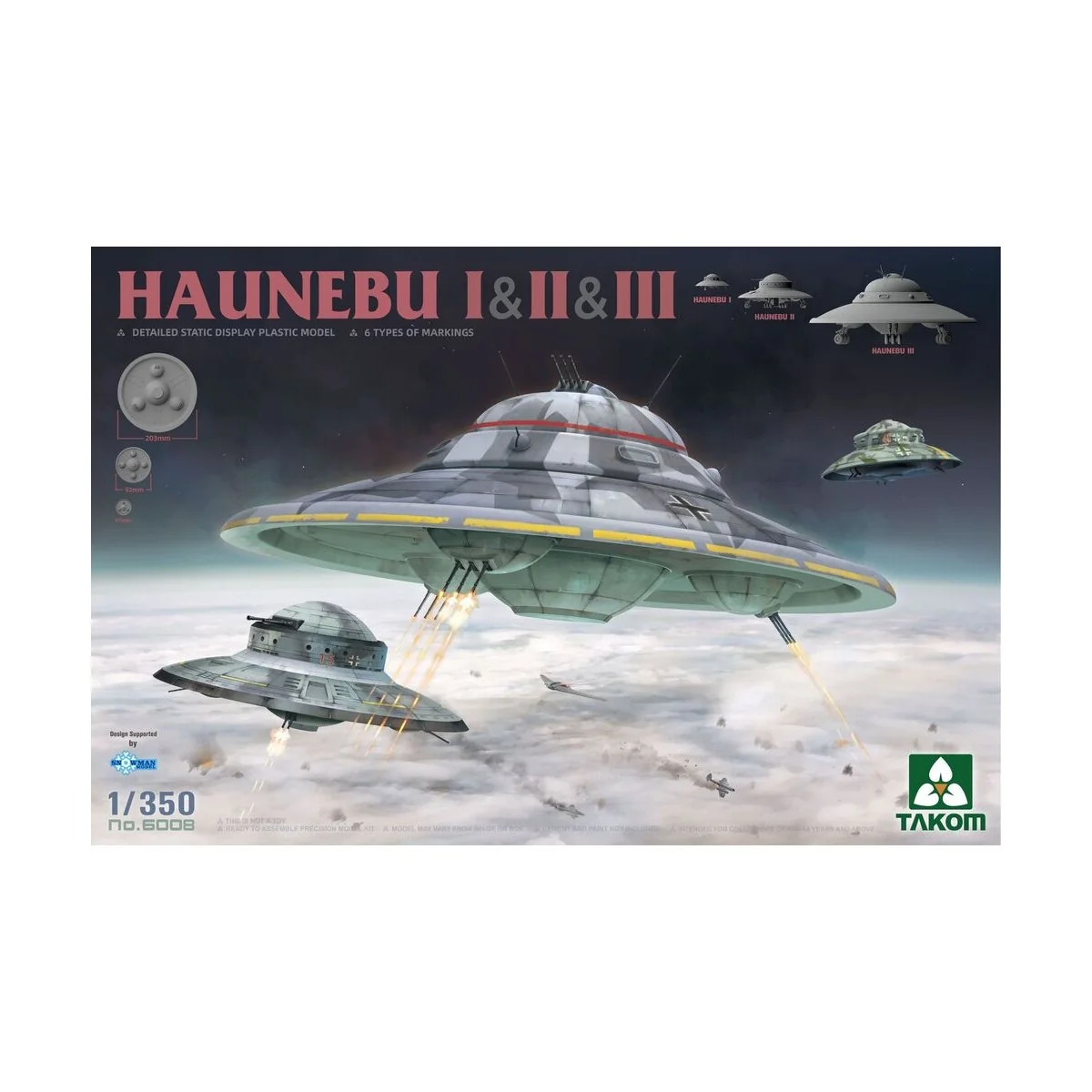 HAUNEBU I & II & III, 1/350 - Takom TAK6008 HAUNEBU I & II & III, 1/350 - Takom TAK6008