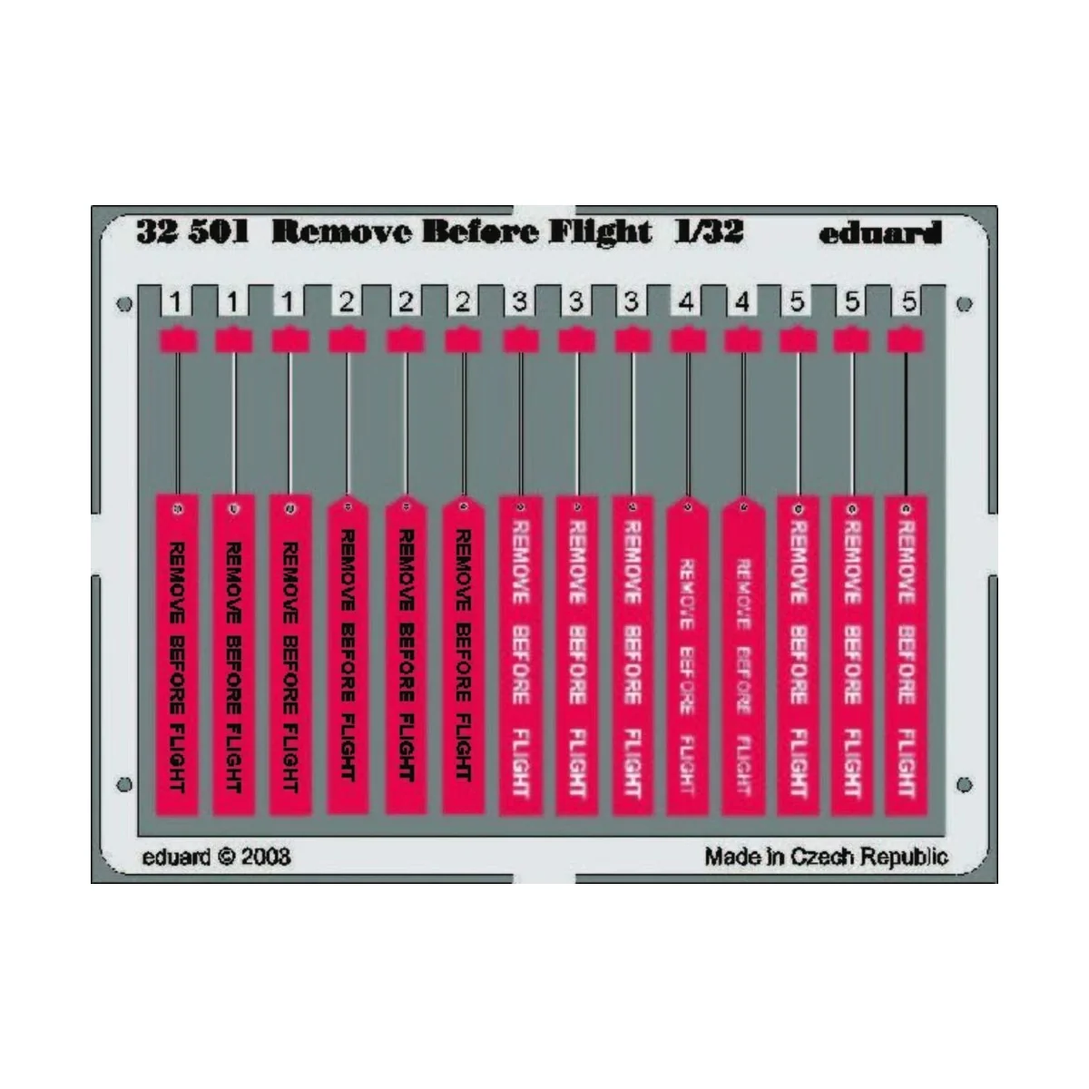 Remove Before Flight, 1/32 - Eduard Accessories 32501 Remove Before Flight, 1/32 - Eduard Accessories 32501