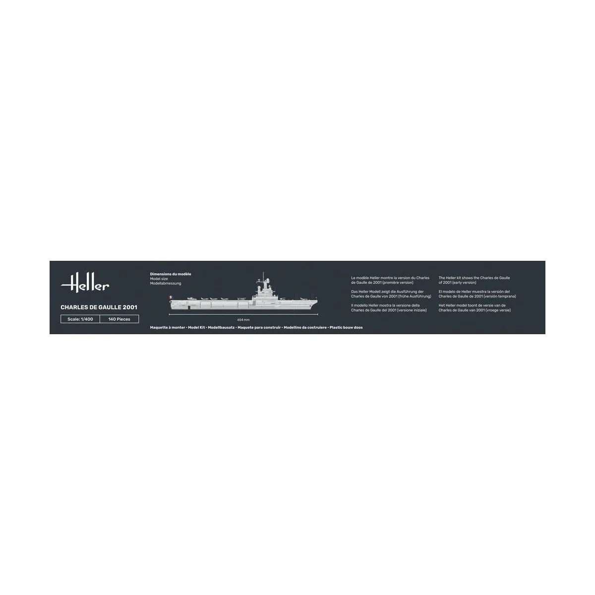 Charles de Gaulle, 1/400 - Heller 81072
