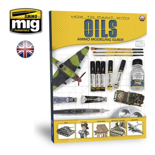 AMMO MODELLING GUIDE - How to Paint with Oils (English) - AMMO by M...