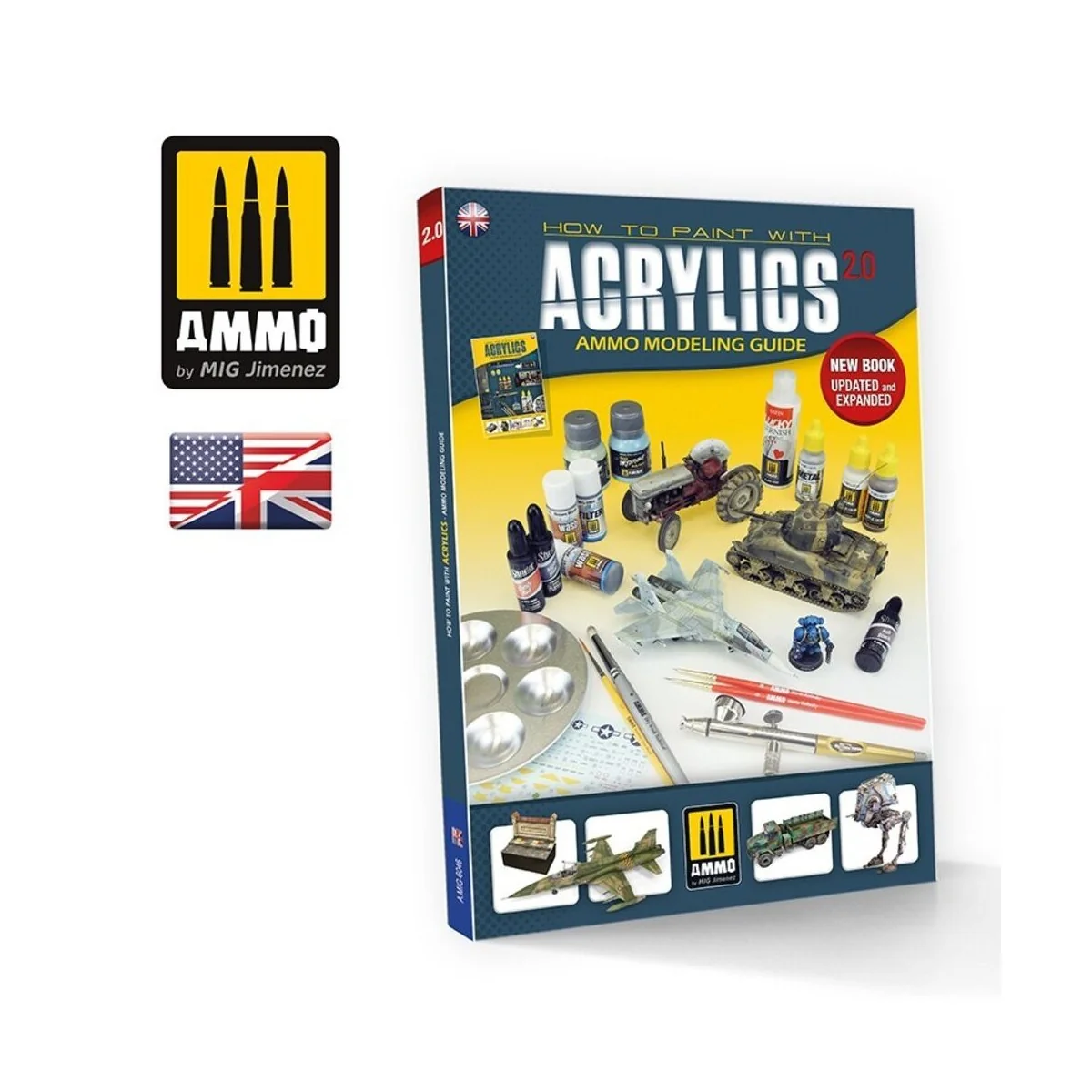 AMMO MODELLING GUIDE - How to Paint with Acrylics 2.0 (English) - A...