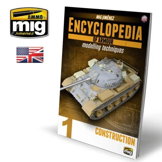 ENCYCLOPEDIA OF ARMOUR MODELLING TECHNIQUES - Vol. 1 Construction (...