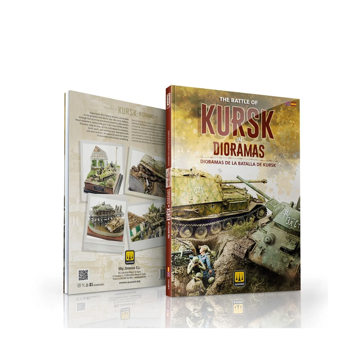 Battle of Kursk in DIORAMAS (Bilingual) - AMMO by MIG Jimenez A.MIG...