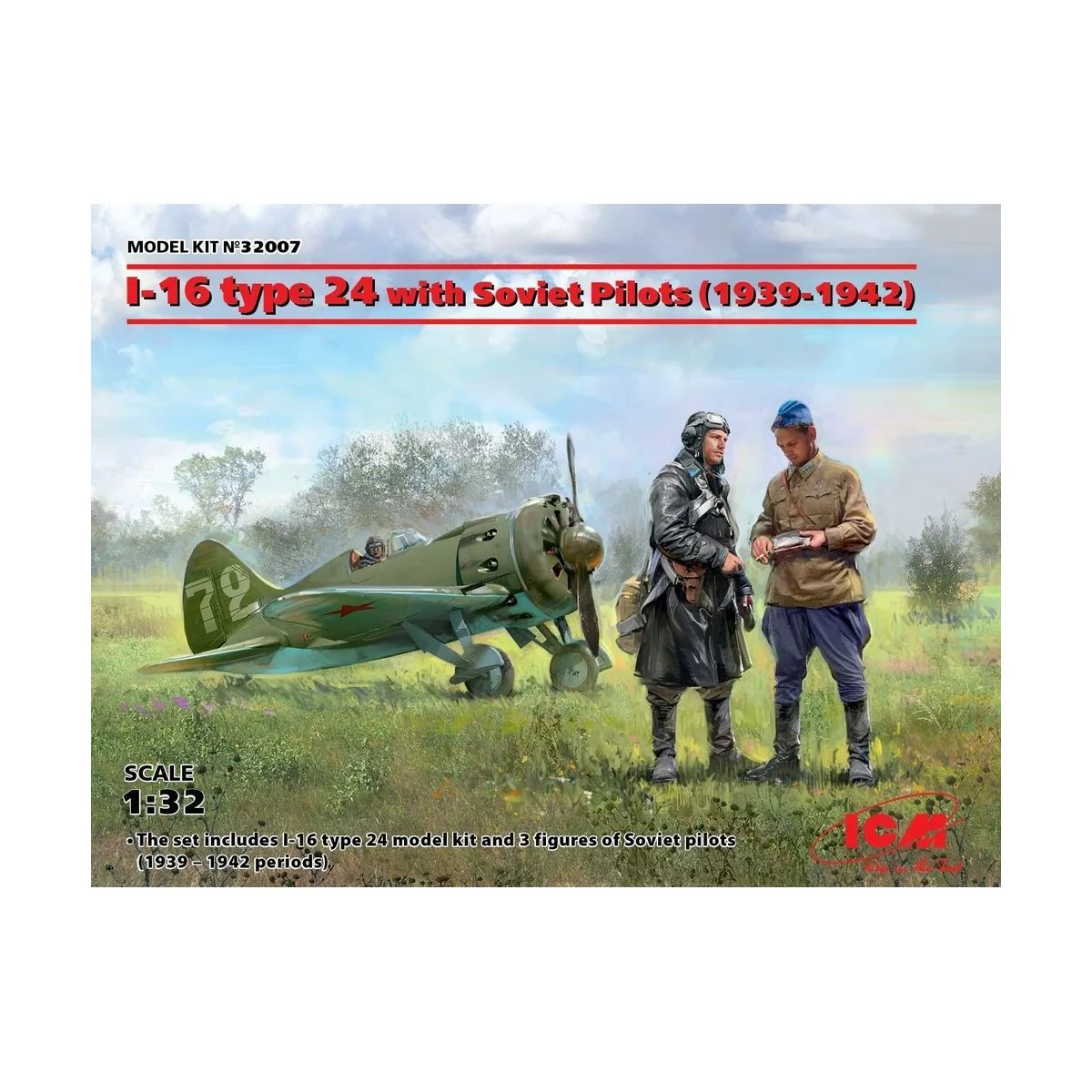 I-16 type 24 with Soviet Pilots(1939-42) Limited, 1/32 - ICM 32007
