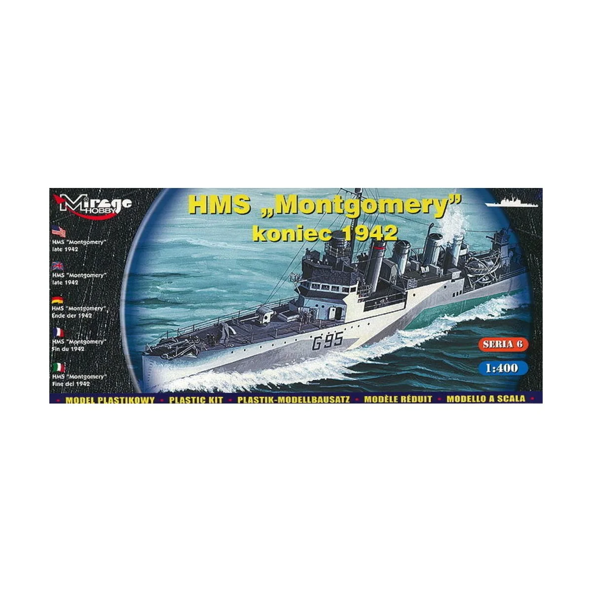 HMS 'Montgomery' late 1942, 1/400 - Mirage Hobby 40607