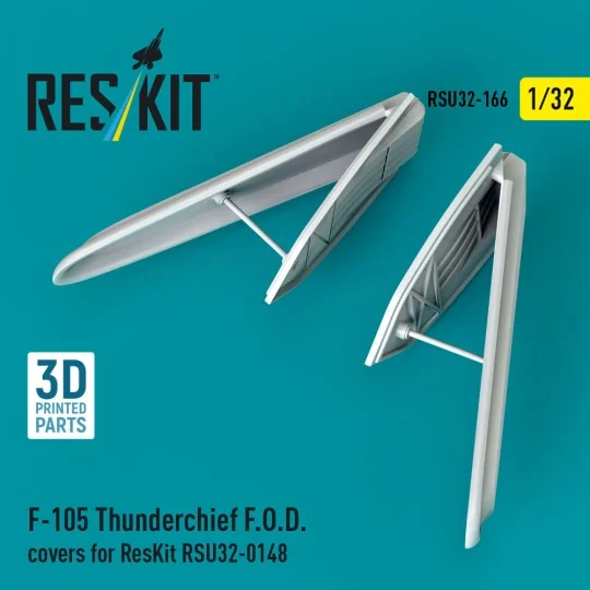 F-105 Thunderchief F.O.D. covers for ResKit RSU32-0148 (3D Printed)...