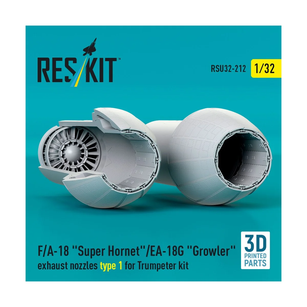 F/A-18 Super Hornet/EA-18G Growler exhaust nozzles type 1 for Trump... F/A-18 Super Hornet/EA-18G Growler exhaust nozzles type 1 for Trump...