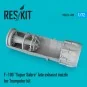 F-100 Super Sabre late exhaust nozzle for Trumpeter kit, 1/72 - Res...