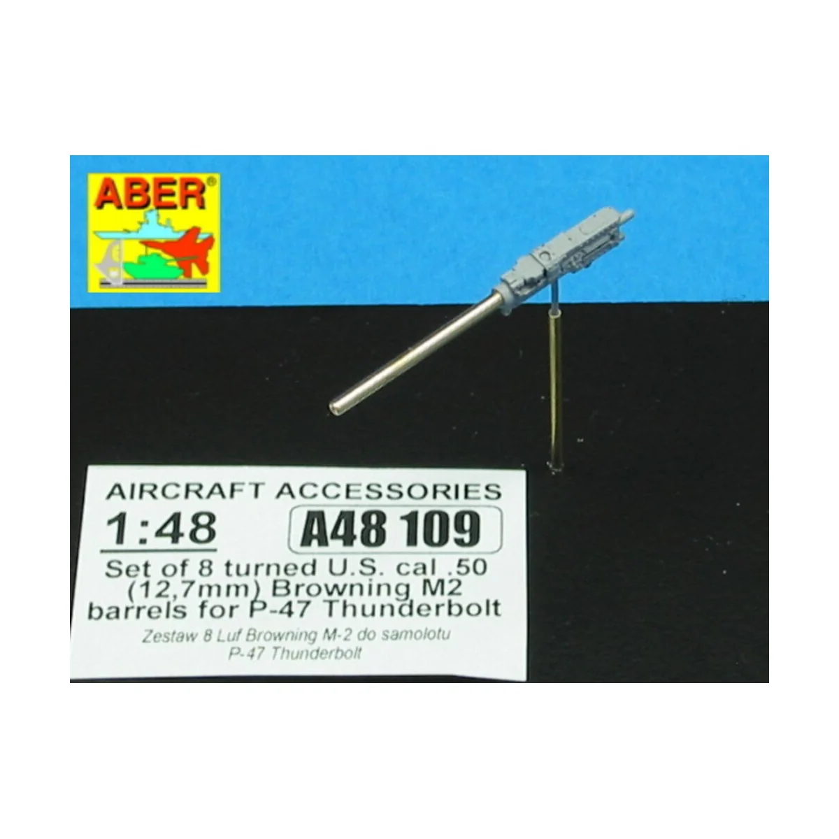 8 Browning M2 barrels for P-47 Thunderbolt, 1/48 - Aber Models A48 109