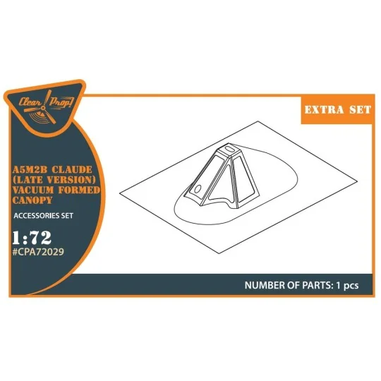 A5M2b Claude (late version) vacuum formed canopy for CP kit CP72009...