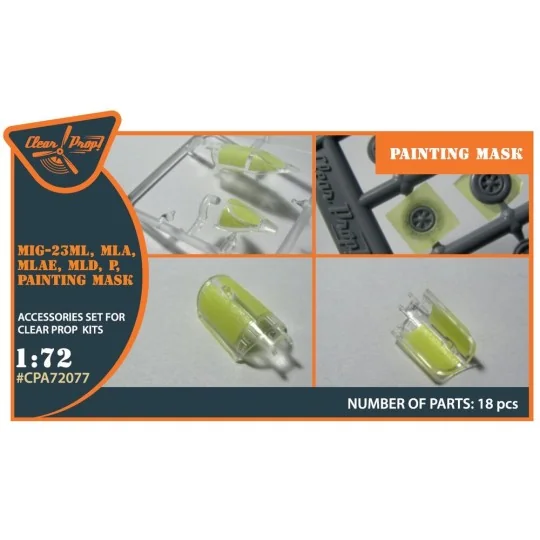 MiG-23ML, MLD, P, MLAE painting mask for CP kits, 1/72 - Clear Prop...