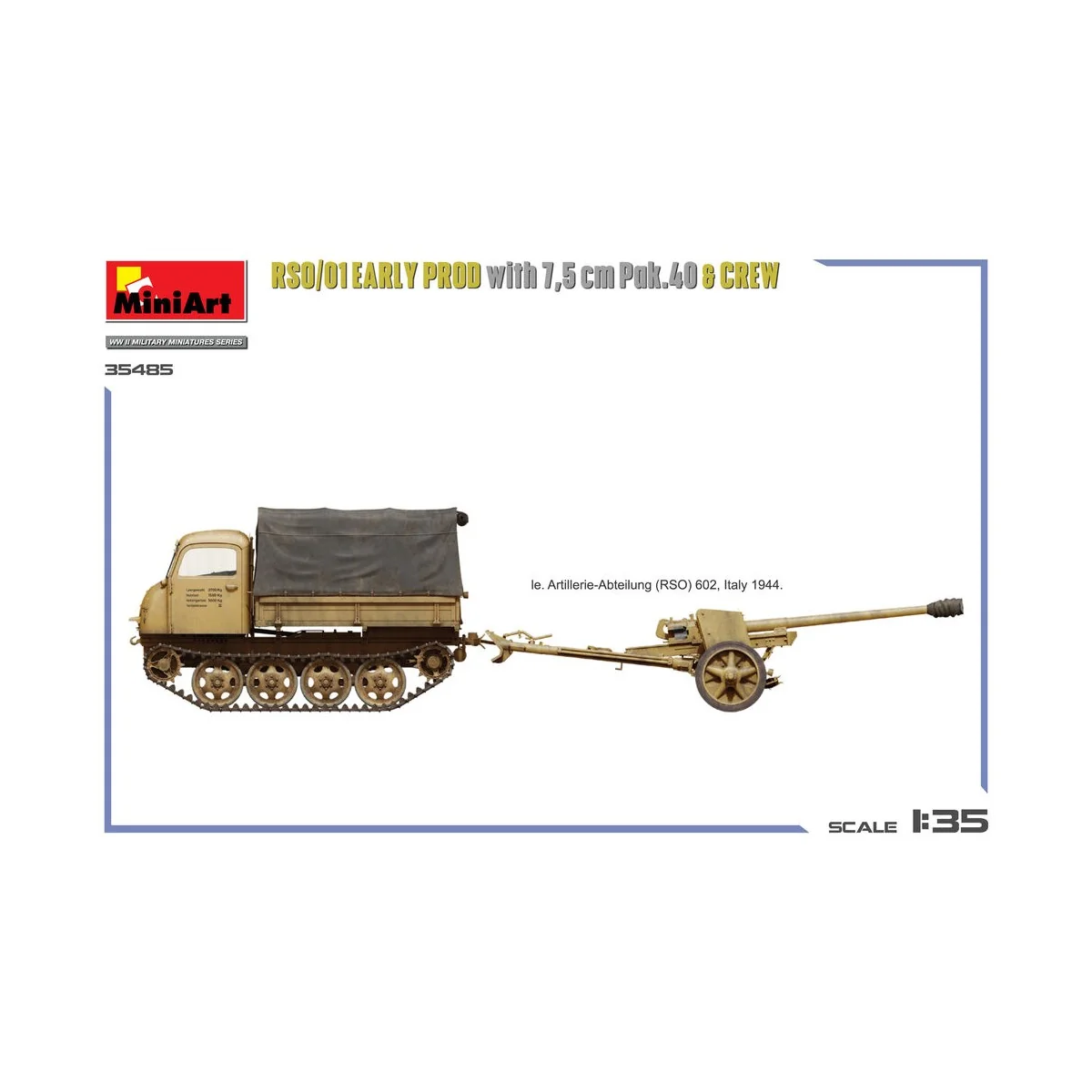 RSO/01 Early Prod. with 7, 5 cm Pak.40 & Crew, 1/35 - MiniArt 35485