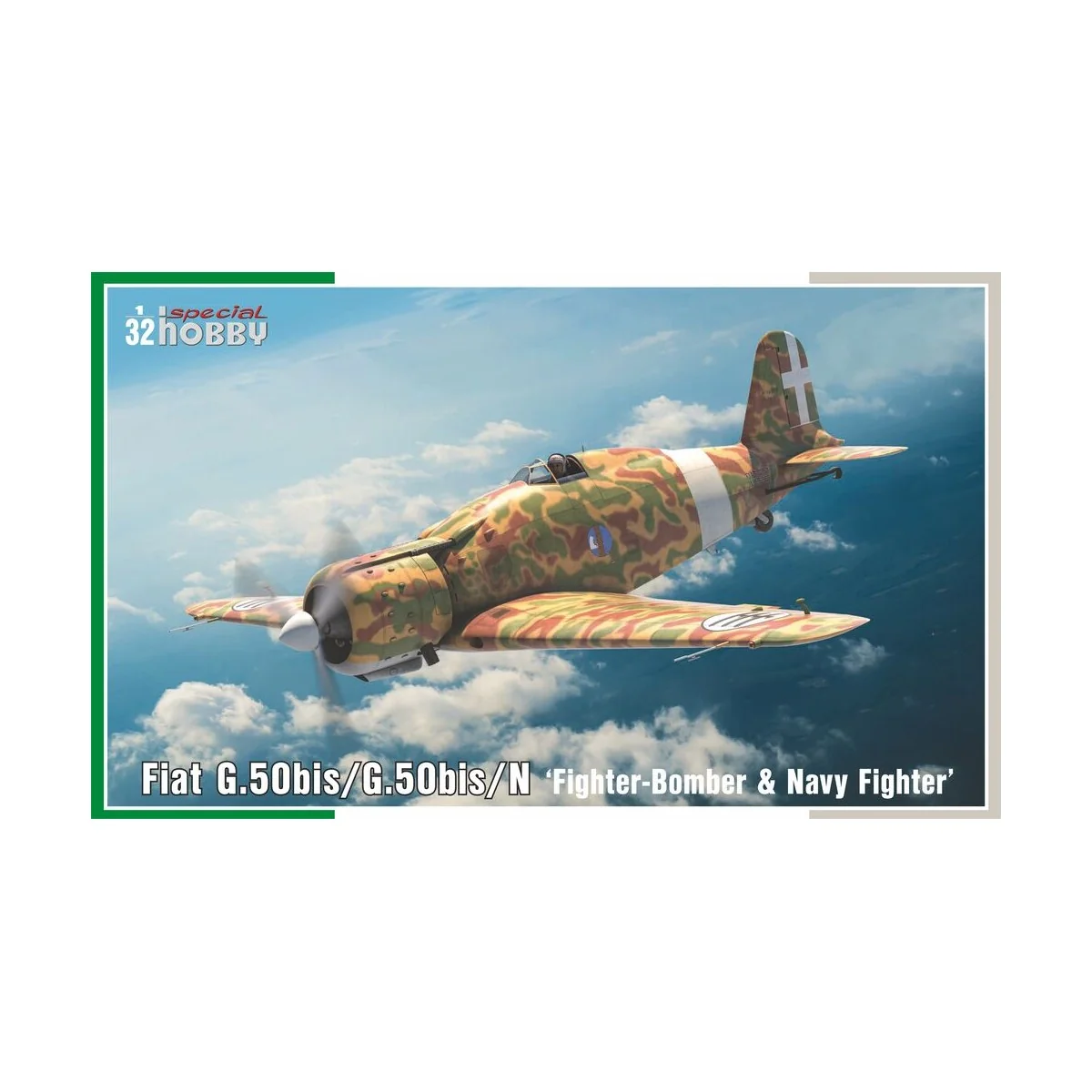 Fiat G.50bis/G.50bis/N ‘Fighter-Bomber & Navy Fighter’, 1/32 - Spec...