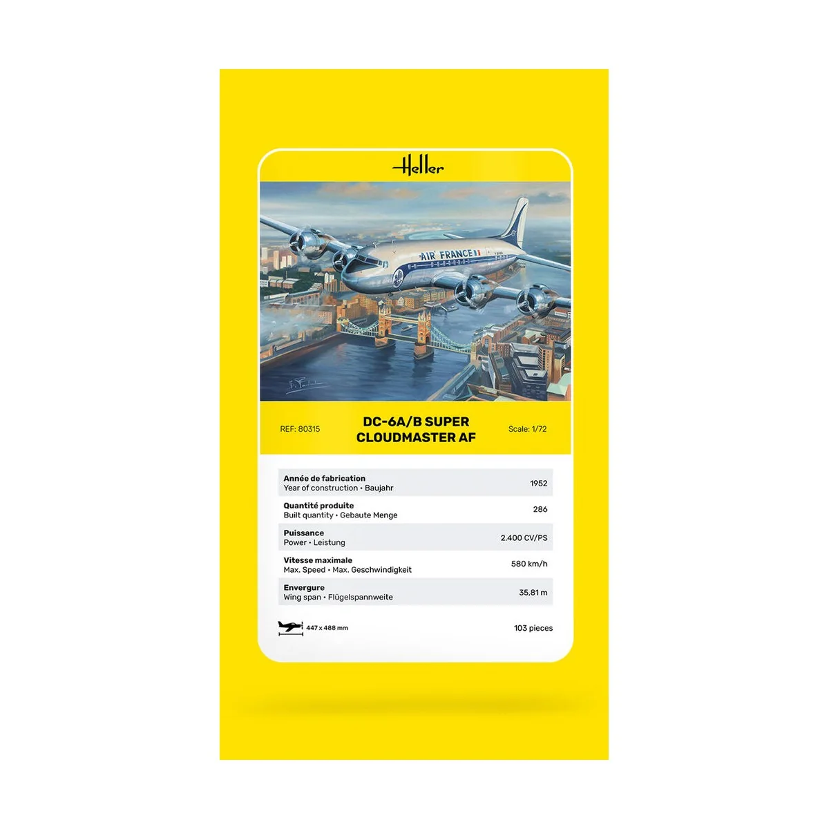 DC6 Super Cloudmaster AF, 1/72 - Heller 80315 DC6 Super Cloudmaster AF, 1/72 - Heller 80315