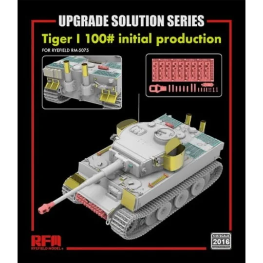 Upgrade set for 5075 Tiger I 100, 1/35 - Rye Field Model 2016