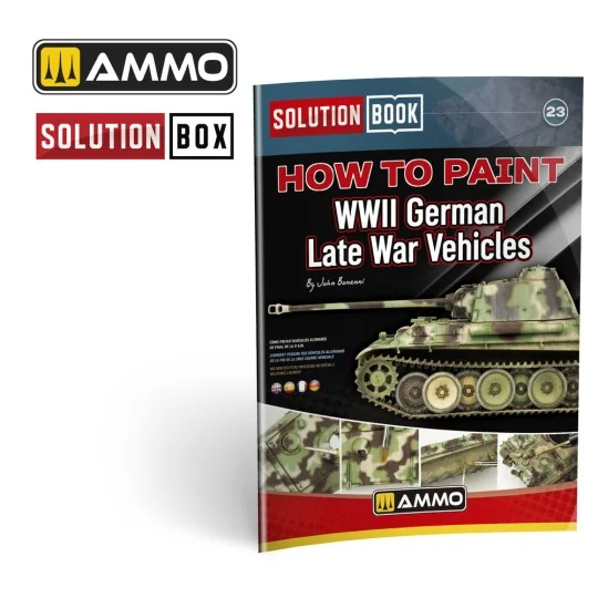 SOLUTION BOOK 23 - How to Paint WWII German Late-War Vehicles (Engl...